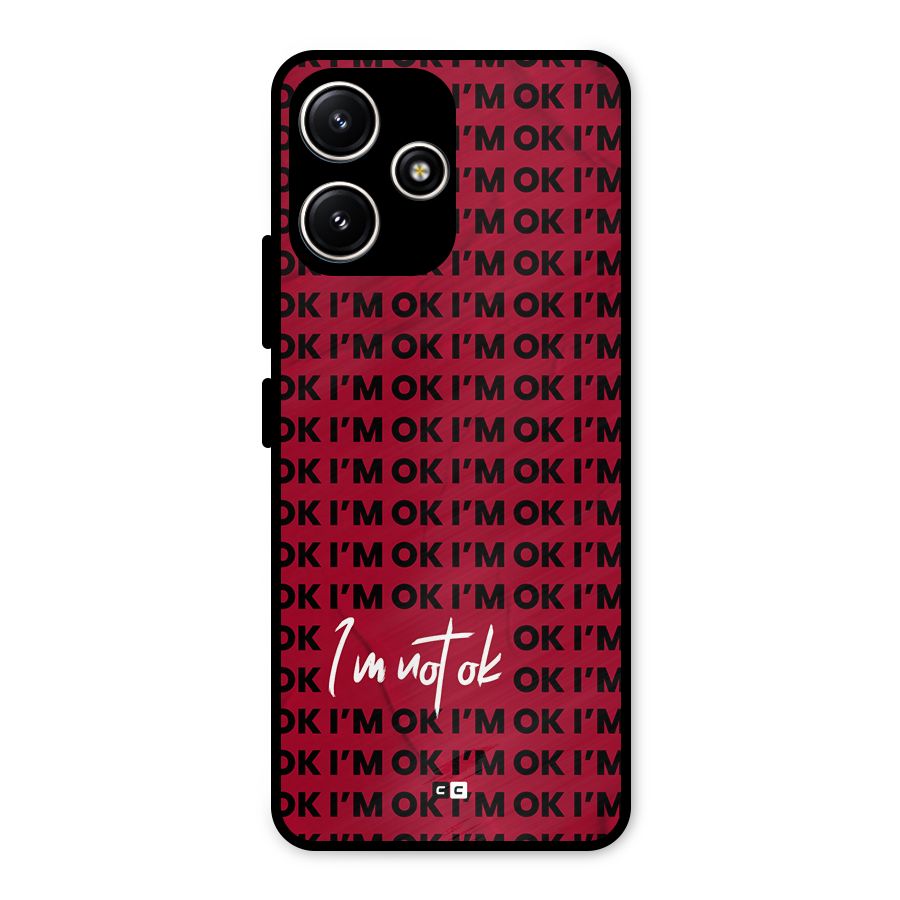 Really Not Ok Metal Back Case for Poco M6 Pro