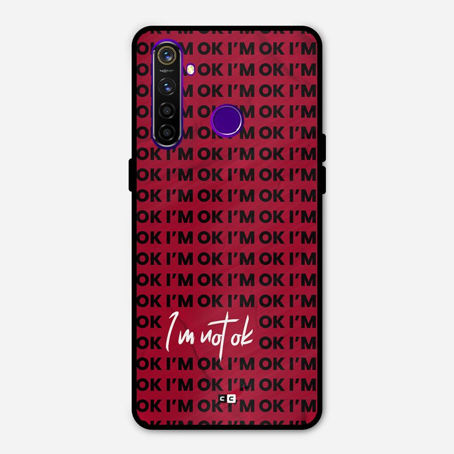 Really Not Ok Metal Back Case for Realme 5 Pro