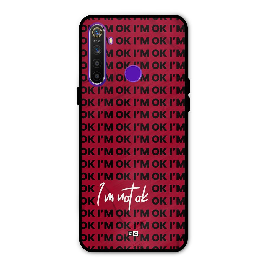 Really Not Ok Metal Back Case for Realme 5i