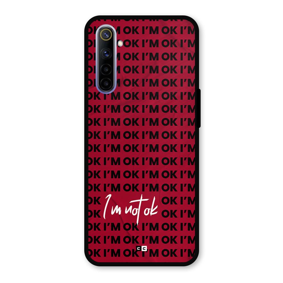 Really Not Ok Metal Back Case for Realme 6i