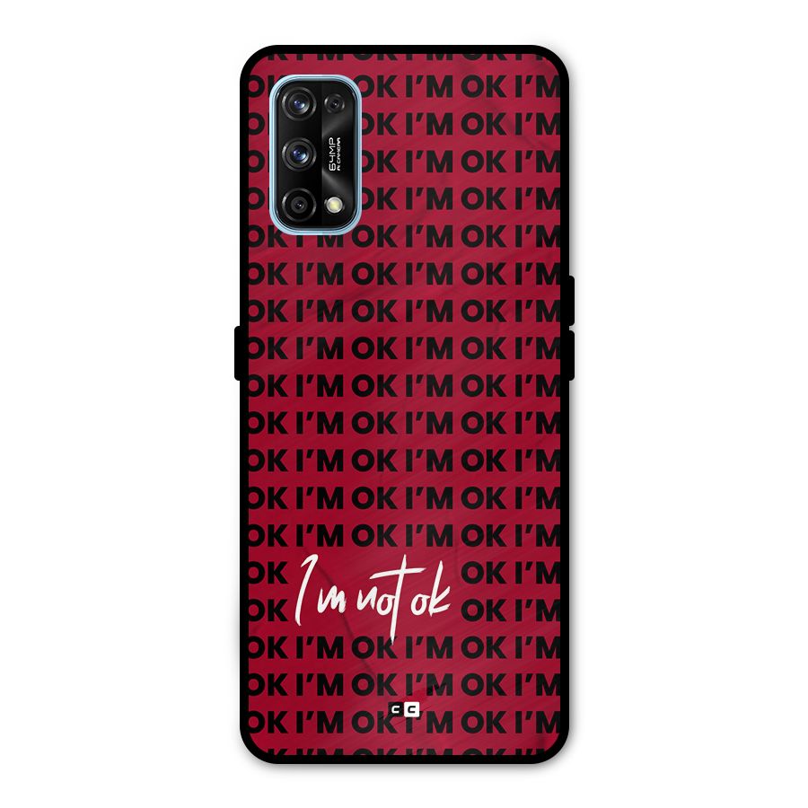 Really Not Ok Metal Back Case for Realme 7 Pro