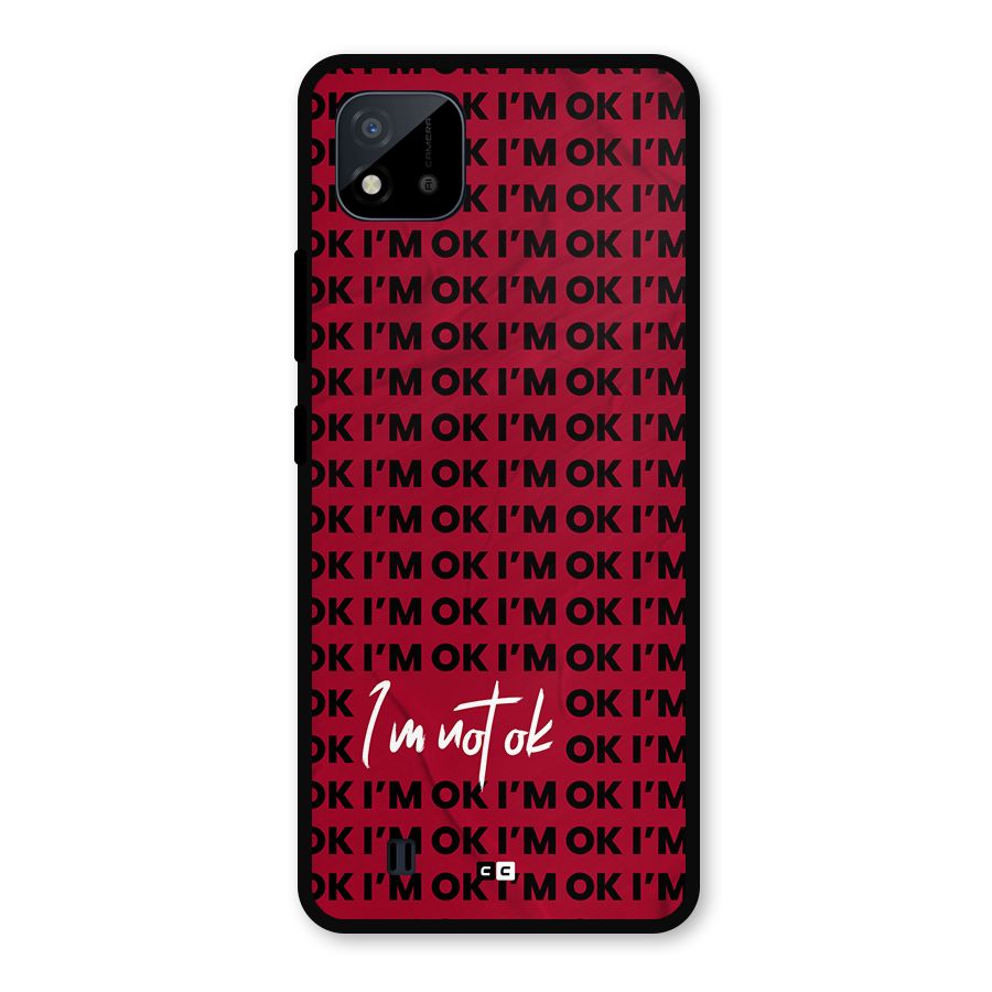 Really Not Ok Metal Back Case for Realme C11 2021