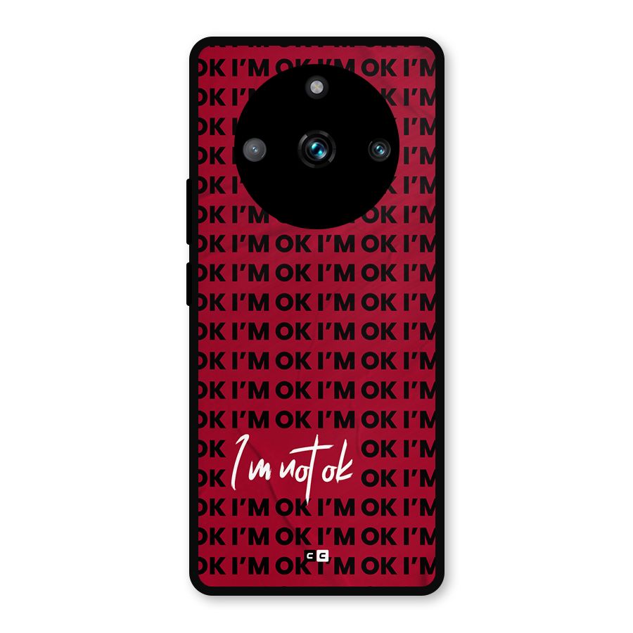Really Not Ok Metal Back Case for Realme Narzo 60 Pro