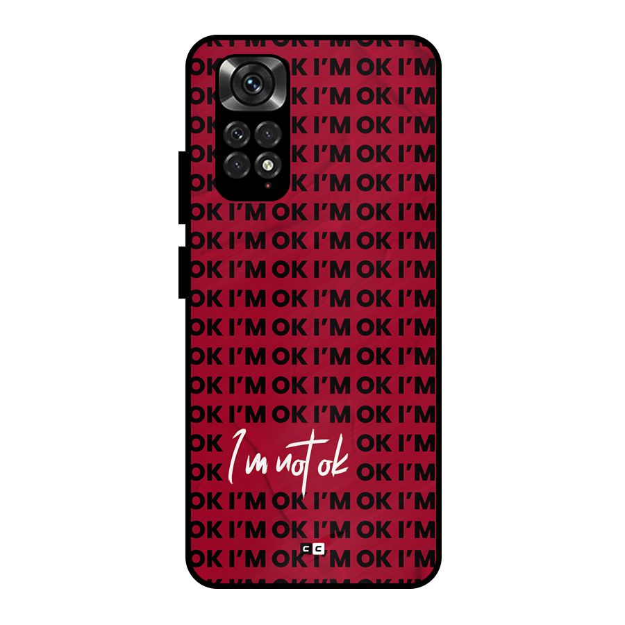 Really Not Ok Metal Back Case for Redmi Note 11 Pro