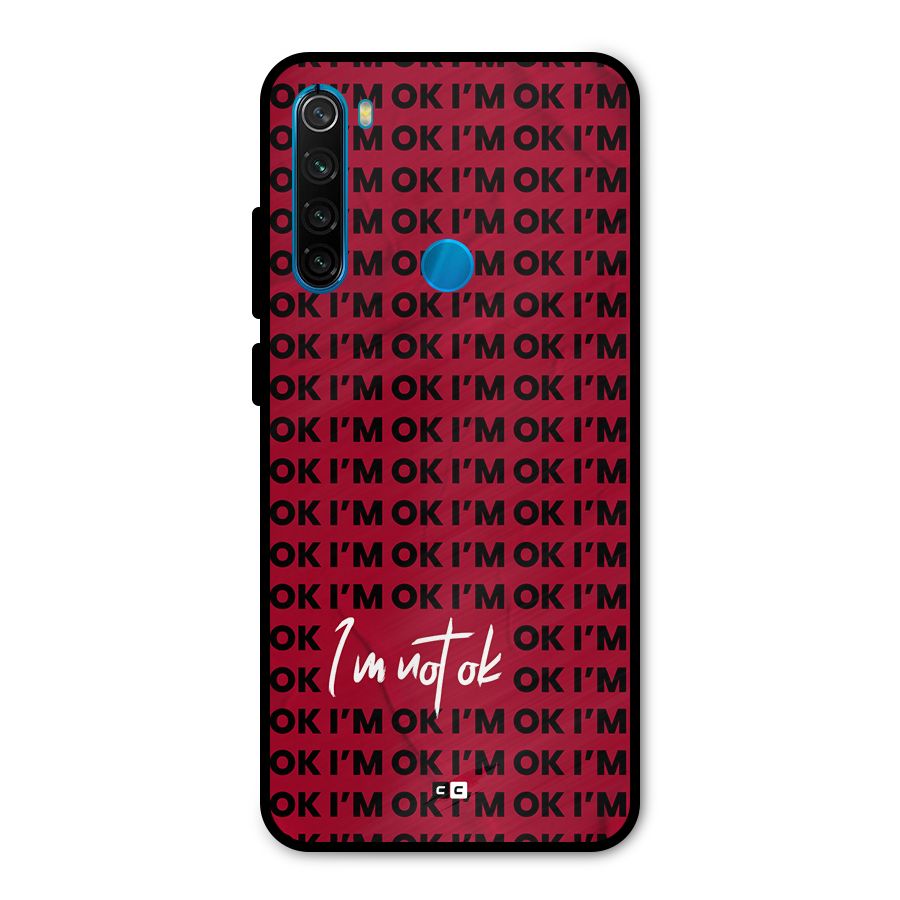 Really Not Ok Metal Back Case for Redmi Note 8