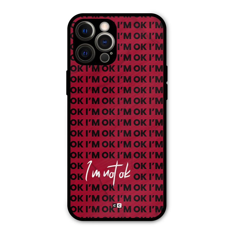 Really Not Ok Metal Back Case for iPhone 12 Pro Max