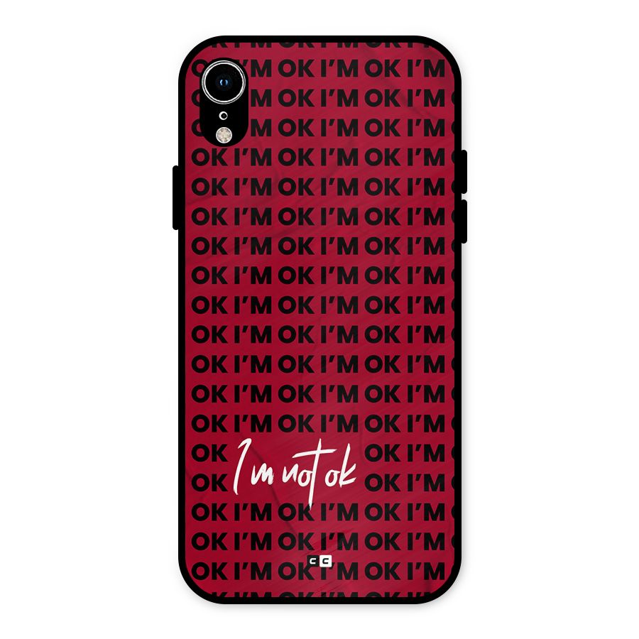 Really Not Ok Metal Back Case for iPhone XR
