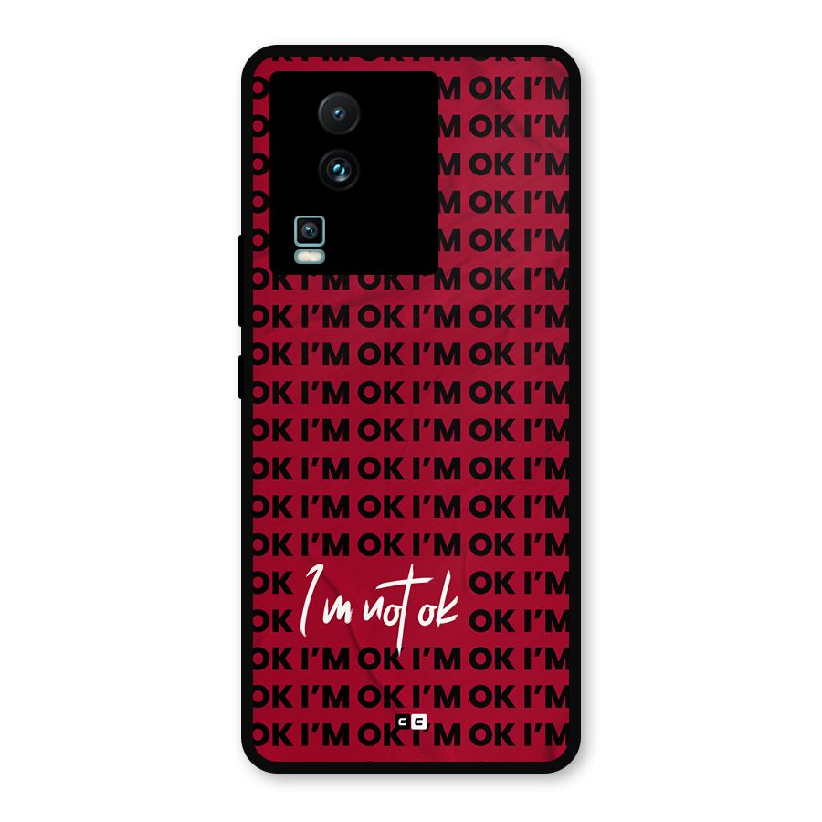 Really Not Ok Metal Back Case for iQOO Neo 7