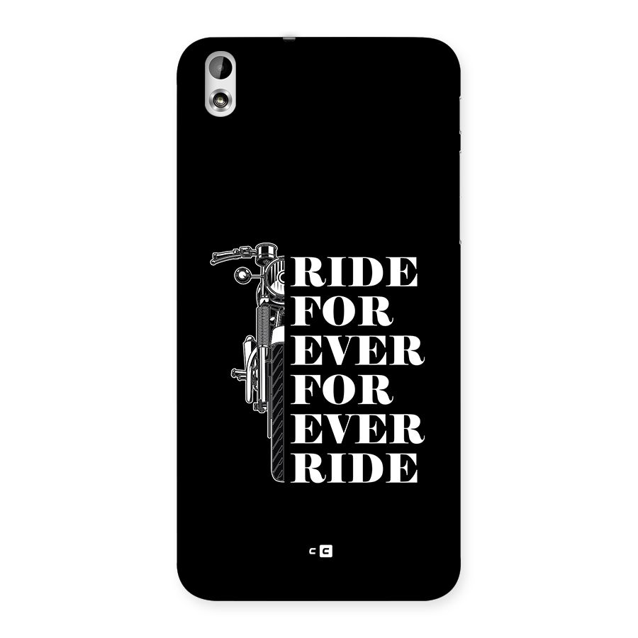 Ride Forever Back Case for Desire 816g