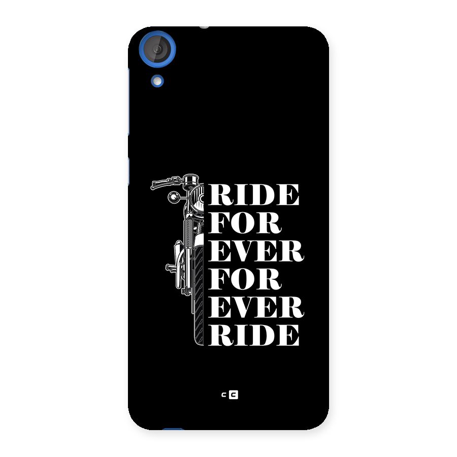 Ride Forever Back Case for Desire 820