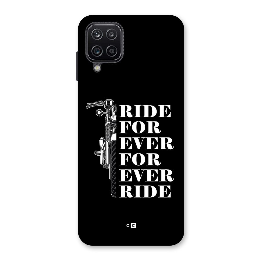 Ride Forever Back Case for Galaxy A12