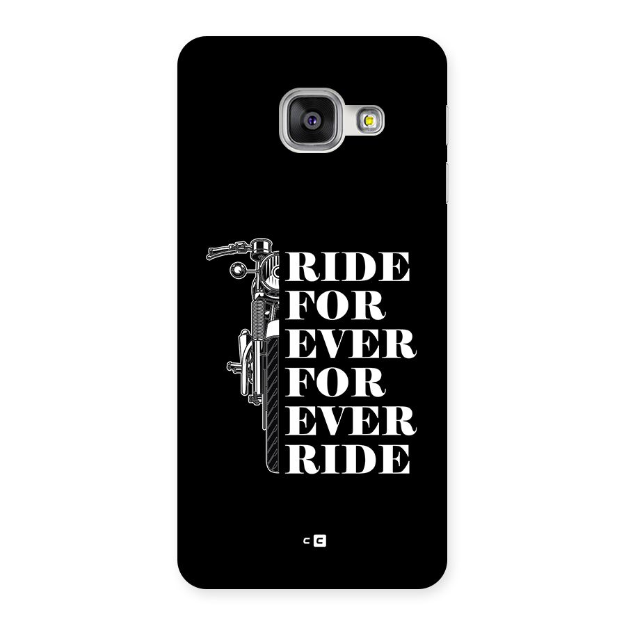 Ride Forever Back Case for Galaxy A3 (2016)
