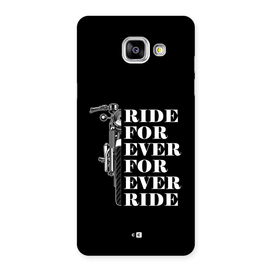 Ride Forever Back Case for Galaxy A5 (2016)