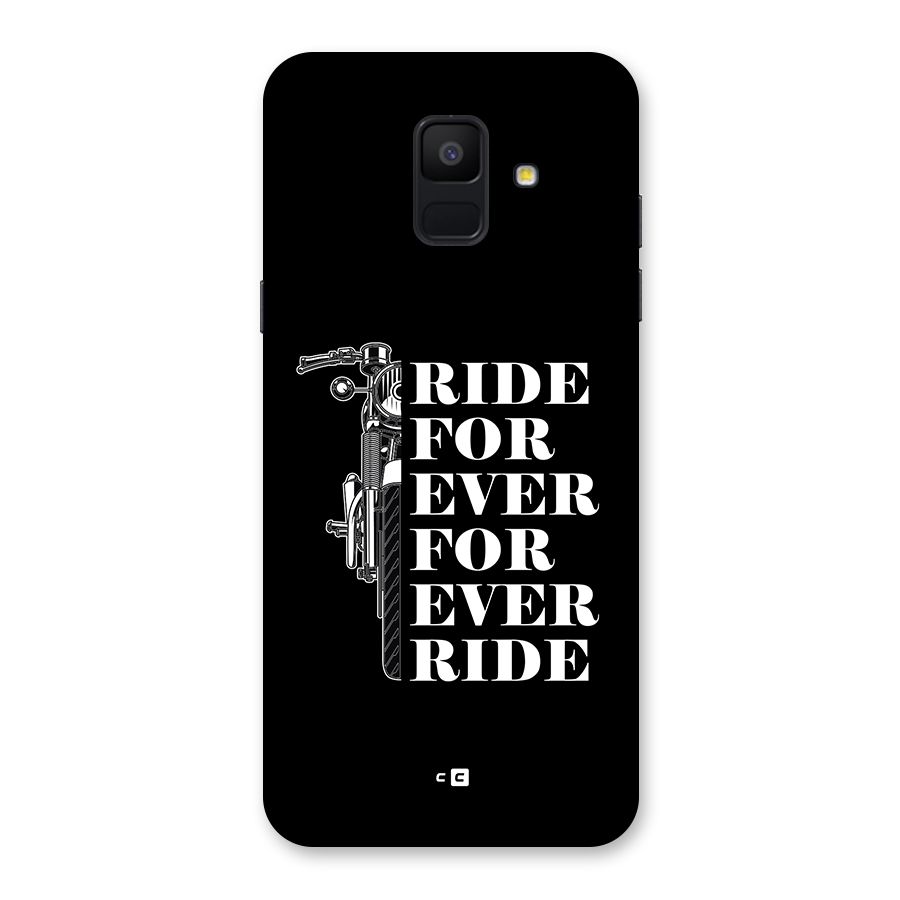 Ride Forever Back Case for Galaxy A6 (2018)