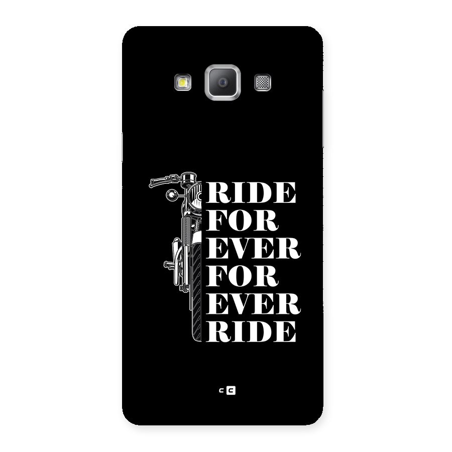 Ride Forever Back Case for Galaxy A7