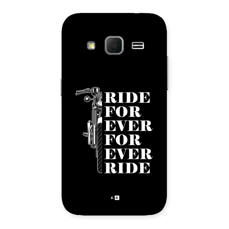 Ride Forever Back Case for Galaxy Core Prime