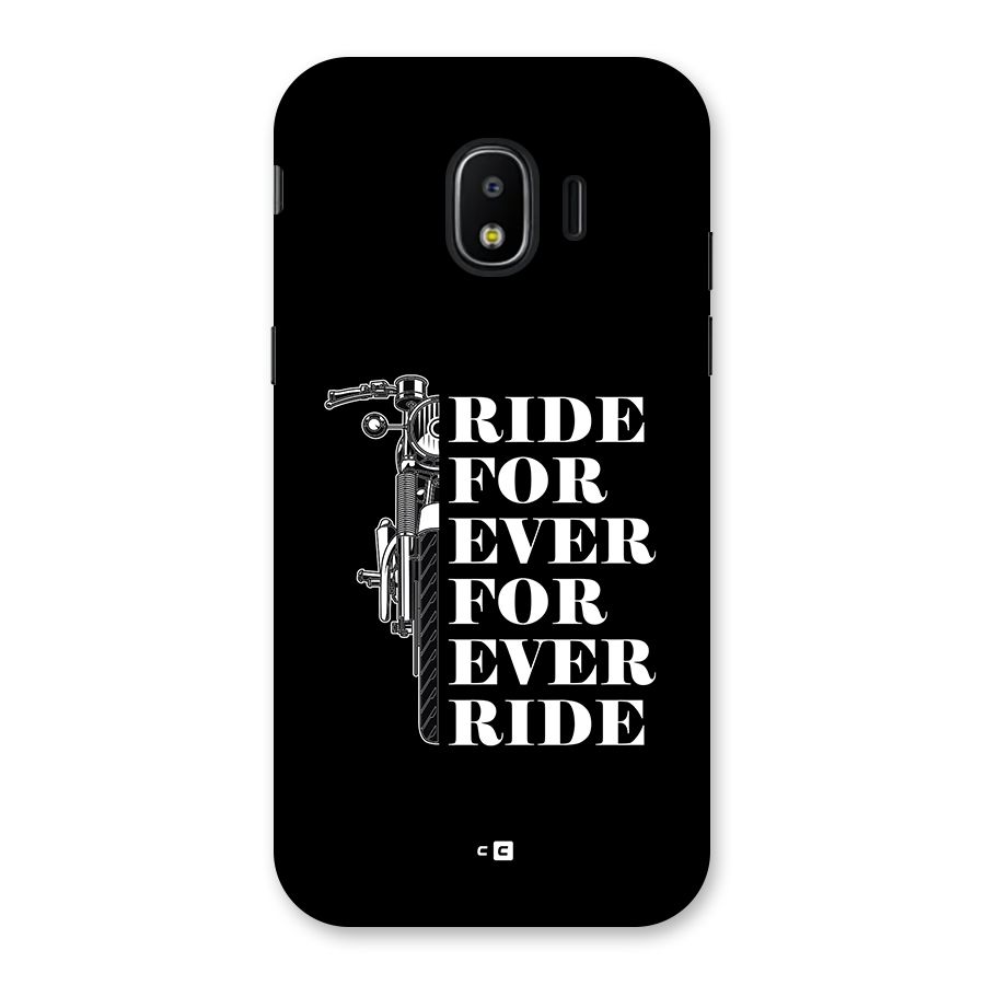 Ride Forever Back Case for Galaxy J2 Pro 2018