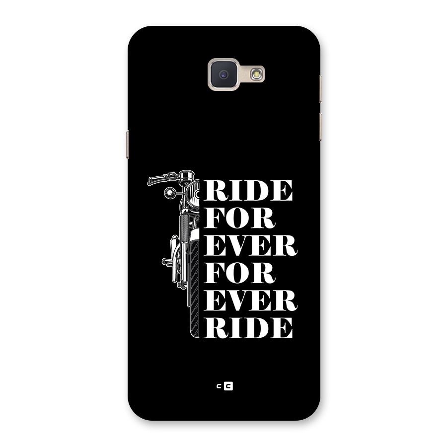 Ride Forever Back Case for Galaxy J5 Prime
