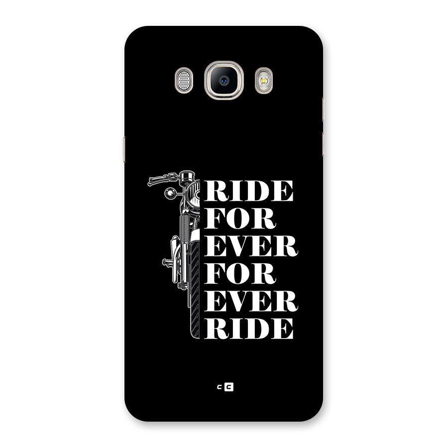 Ride Forever Back Case for Galaxy On8