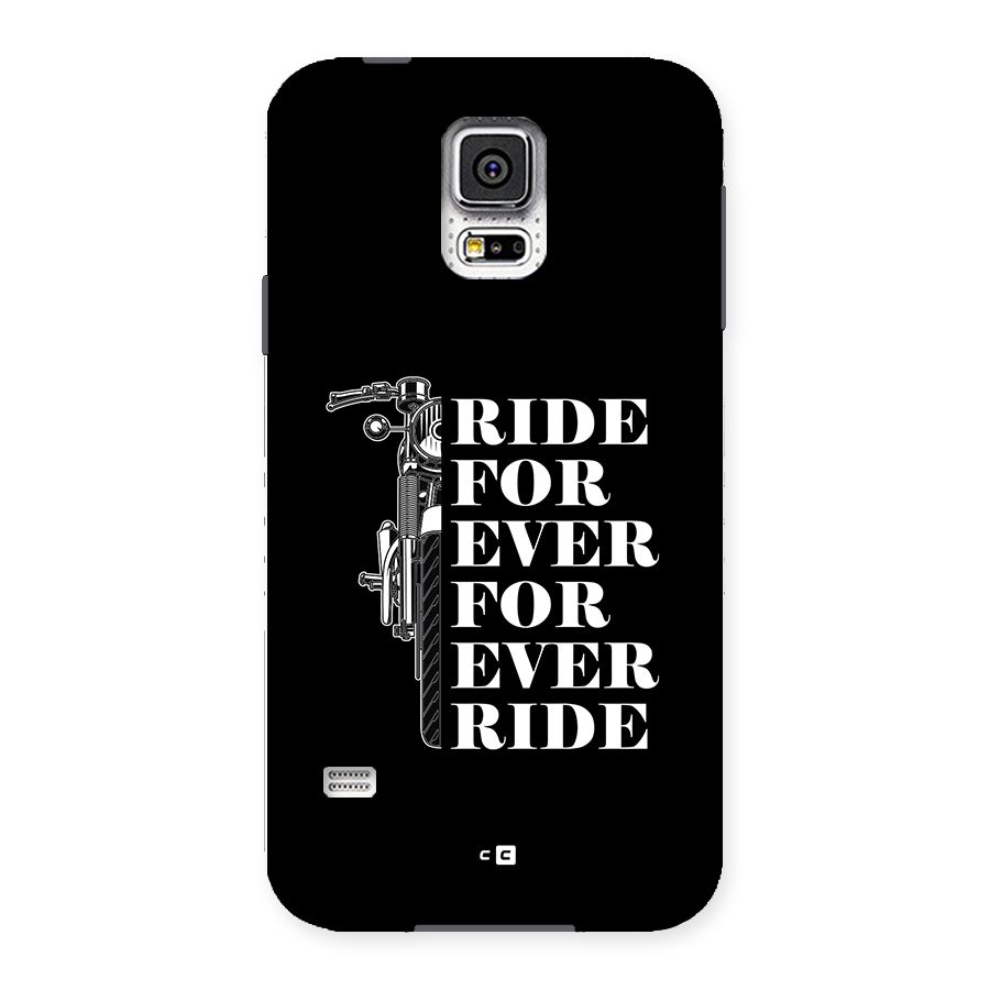 Ride Forever Back Case for Galaxy S5