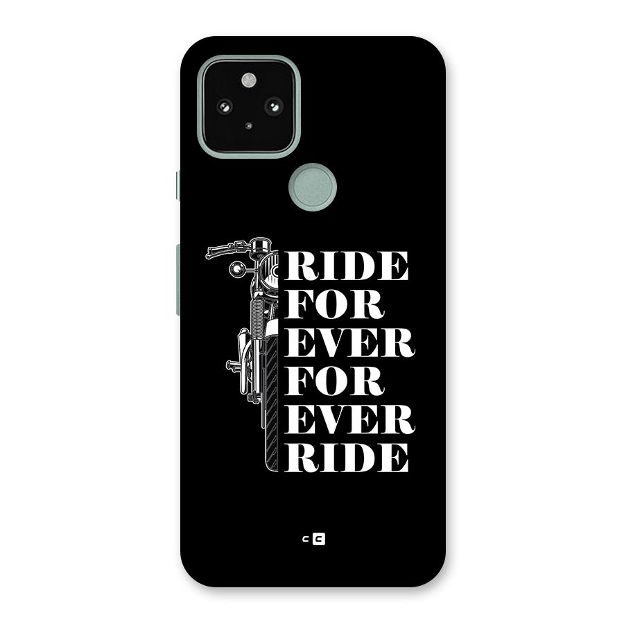 Ride Forever Back Case for Google Pixel 5