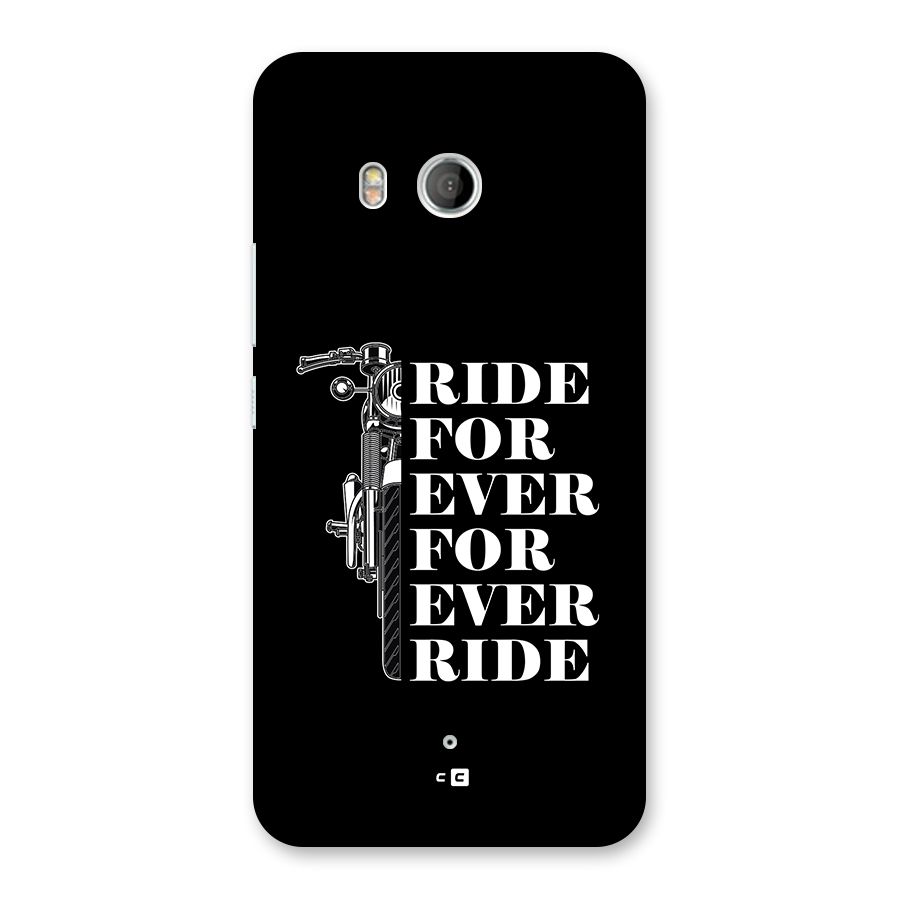 Ride Forever Back Case for HTC U11
