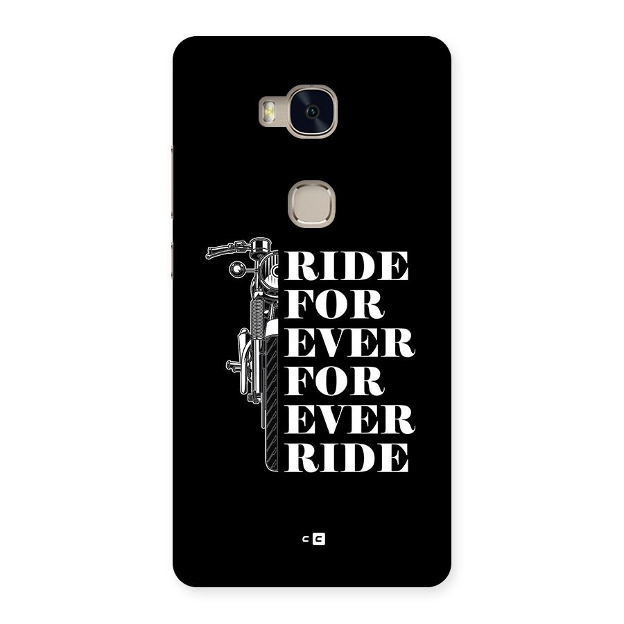Ride Forever Back Case for Honor 5X