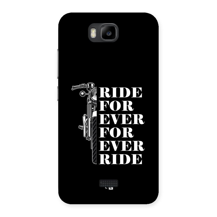 Ride Forever Back Case for Honor Bee