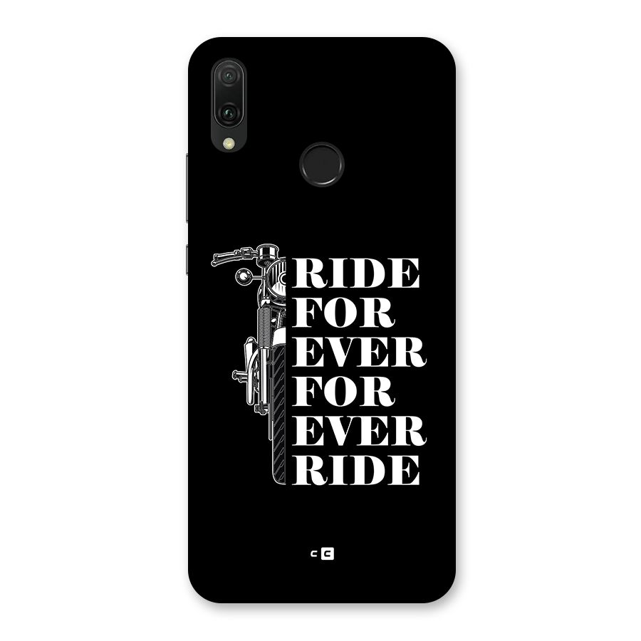 Ride Forever Back Case for Huawei Y9 (2019)