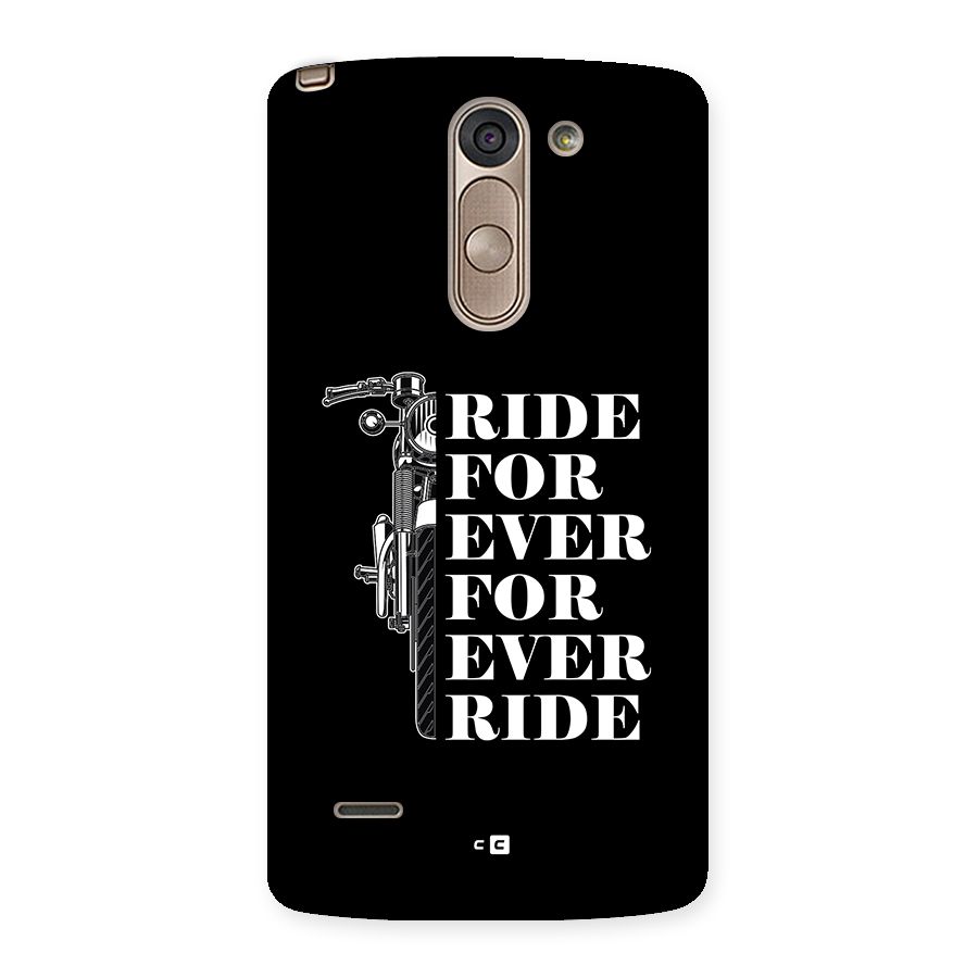 Ride Forever Back Case for LG G3 Stylus