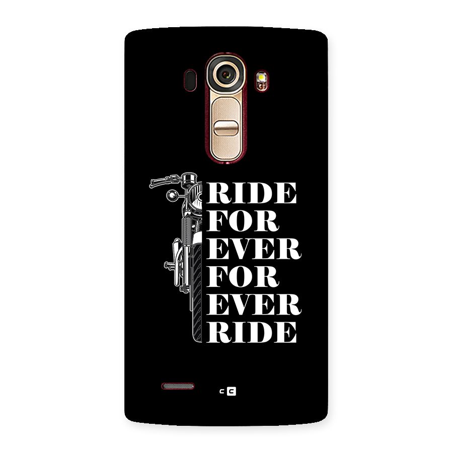 Ride Forever Back Case for LG G4