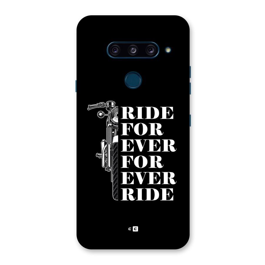 Ride Forever Back Case for LG  V40 ThinQ