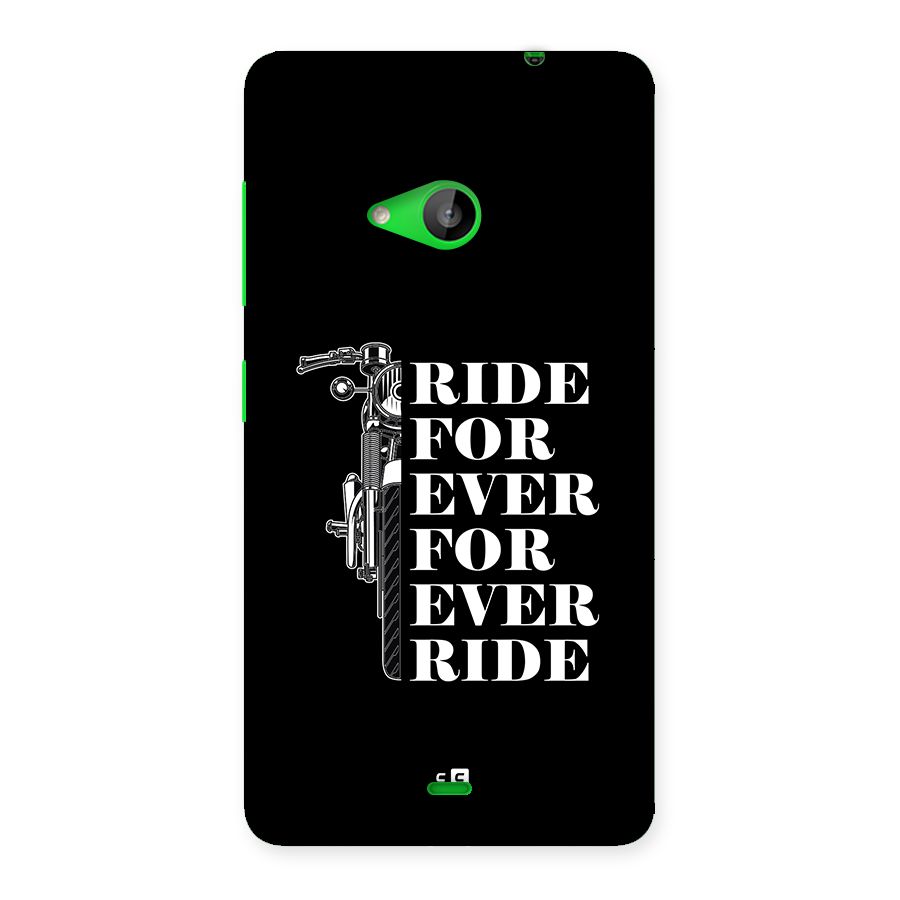 Ride Forever Back Case for Lumia 535