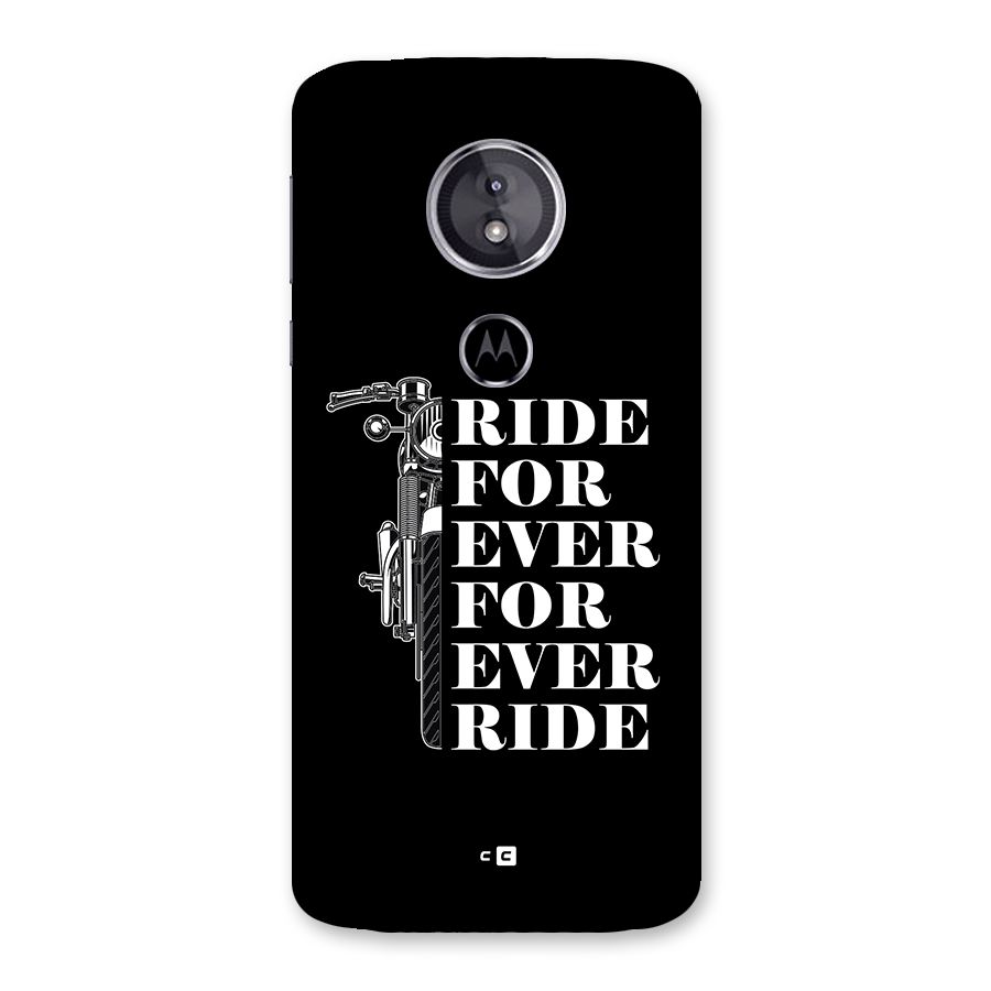 Ride Forever Back Case for Moto E5