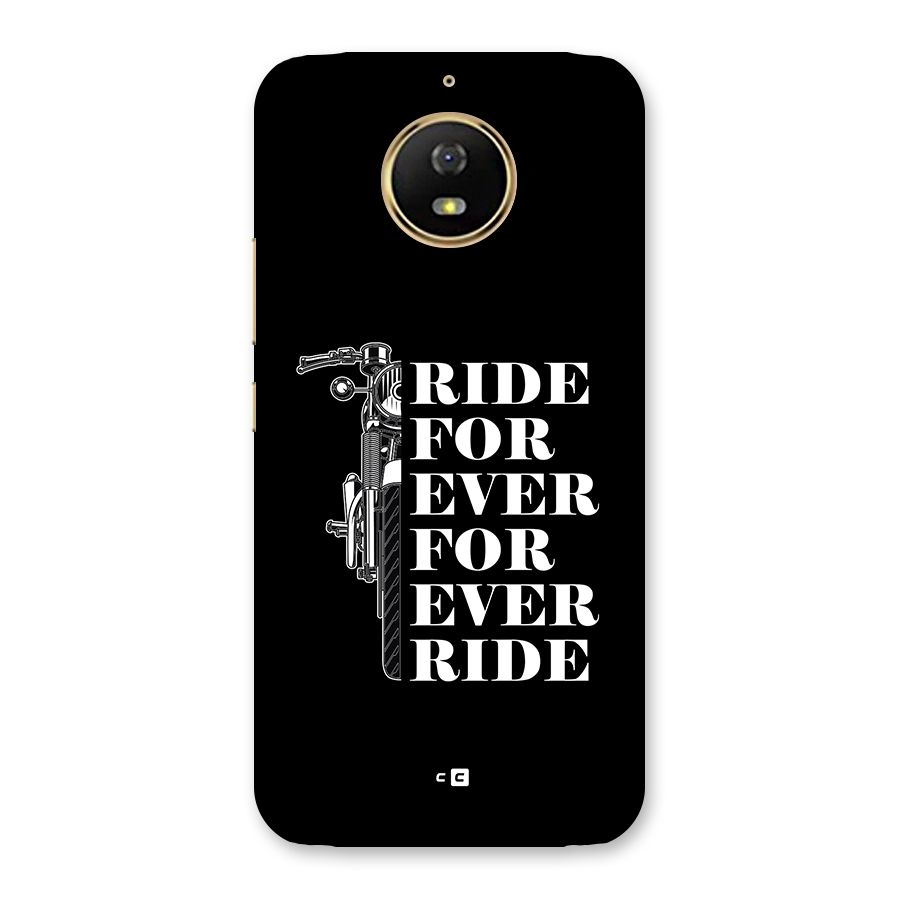 Ride Forever Back Case for Moto G5s