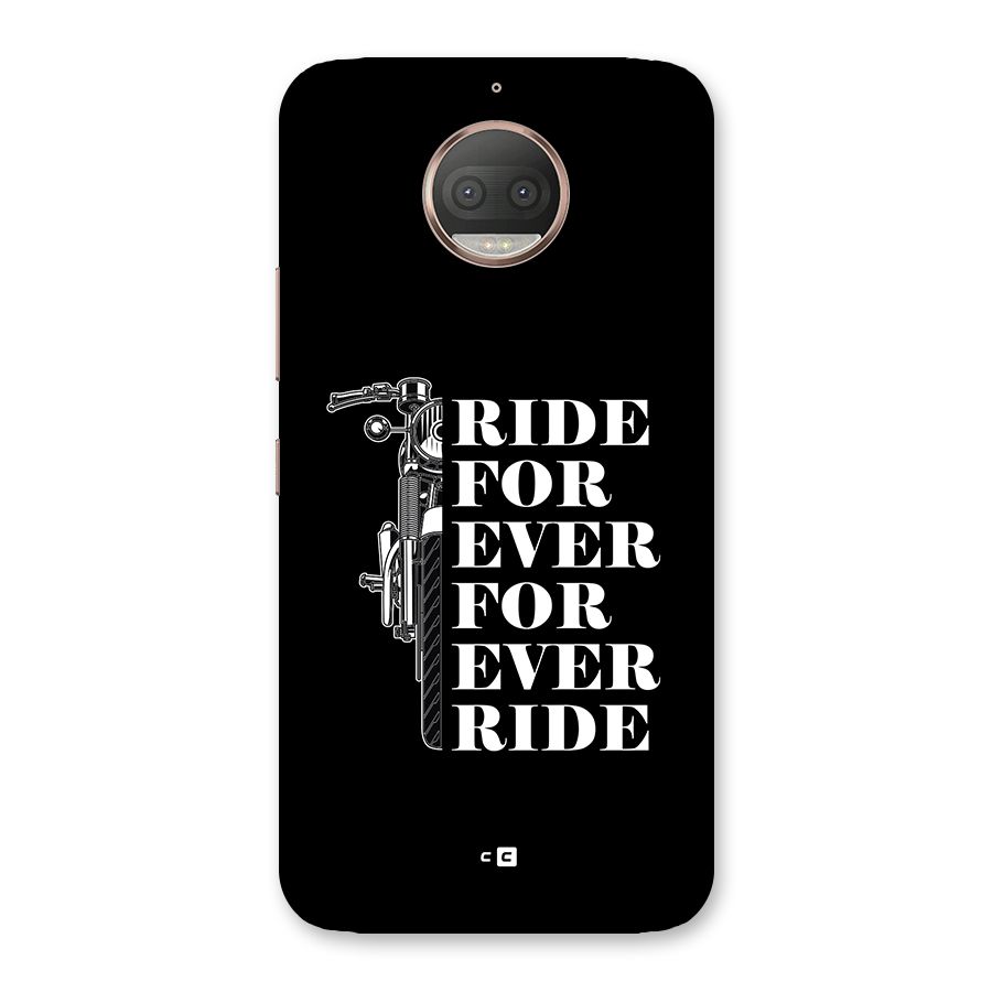 Ride Forever Back Case for Moto G5s Plus