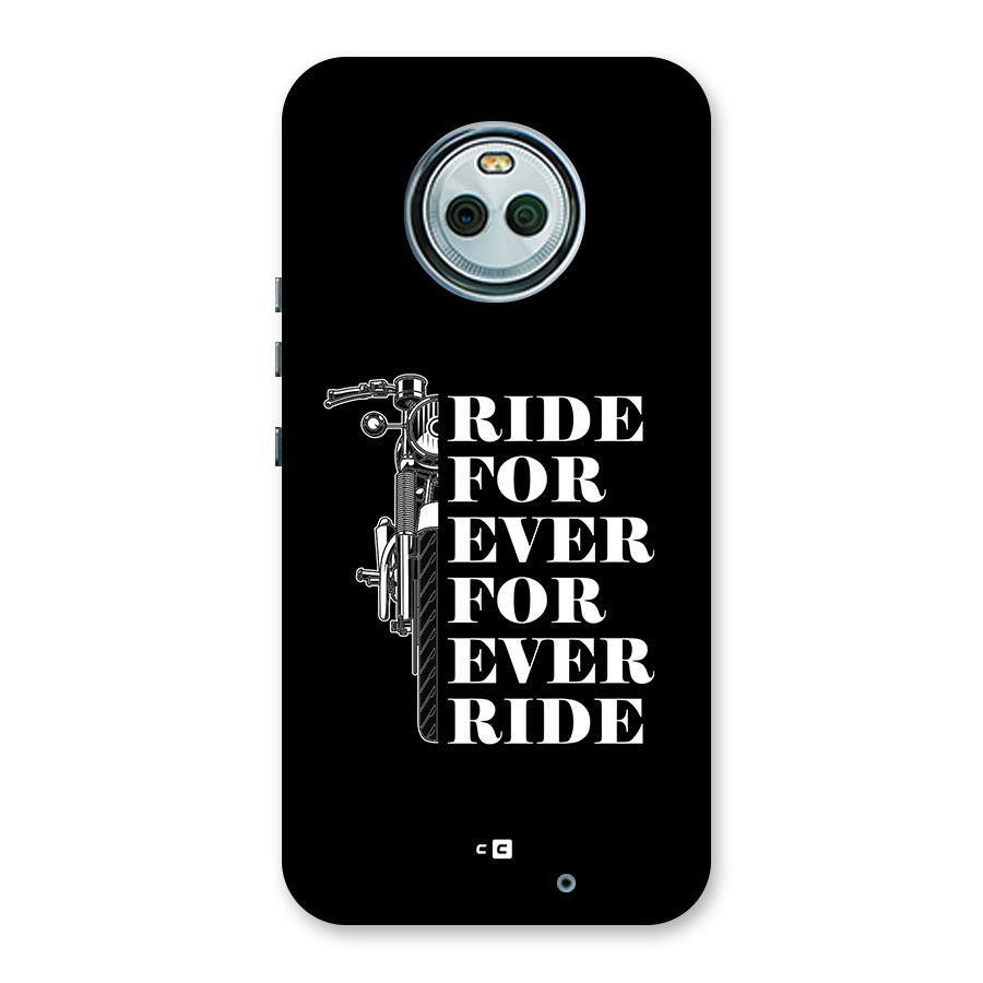 Ride Forever Back Case for Moto X4