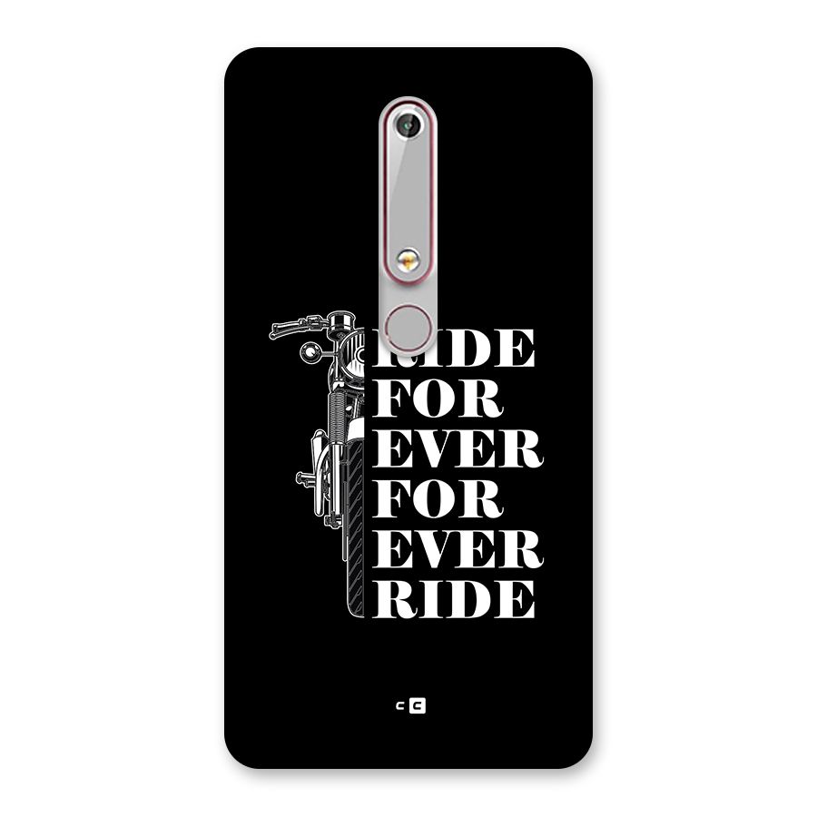 Ride Forever Back Case for Nokia 6.1