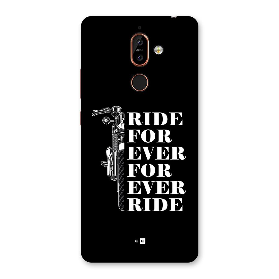 Ride Forever Back Case for Nokia 7 Plus