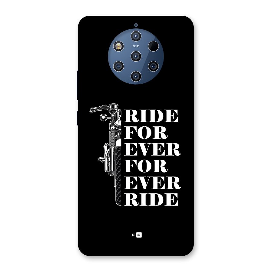 Ride Forever Back Case for Nokia 9 PureView