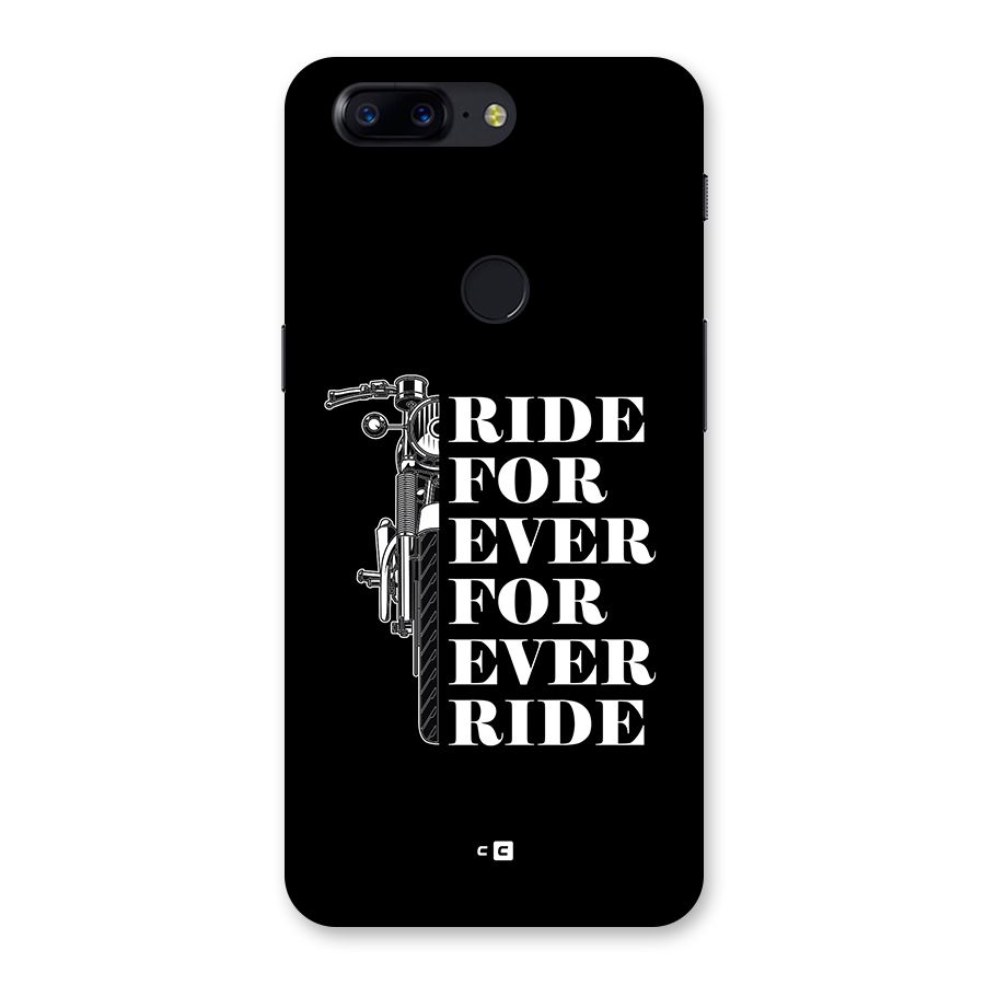 Ride Forever Back Case for OnePlus 5T