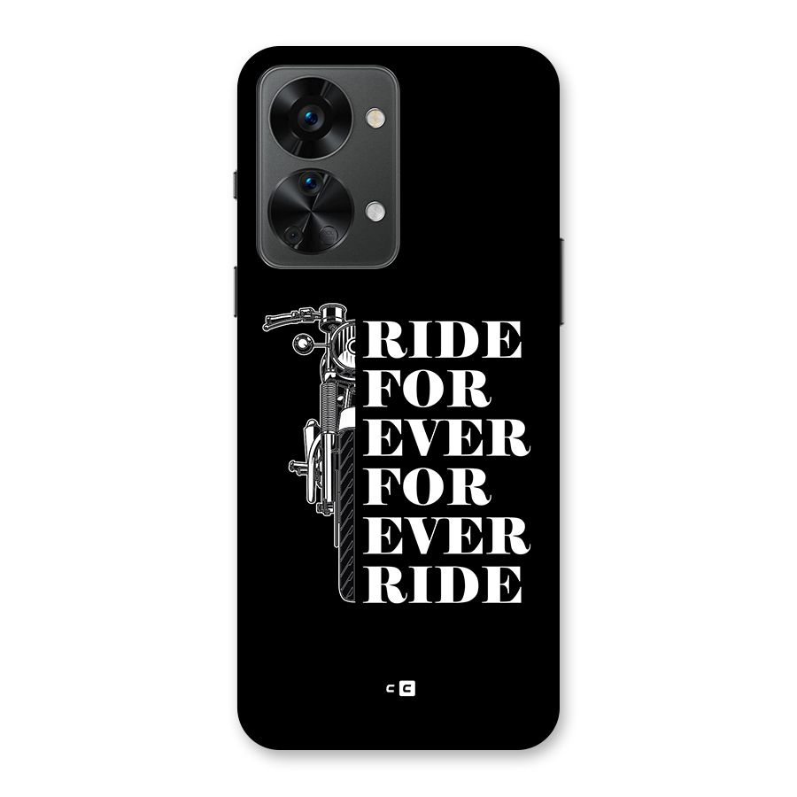 Ride Forever Back Case for OnePlus Nord 2T