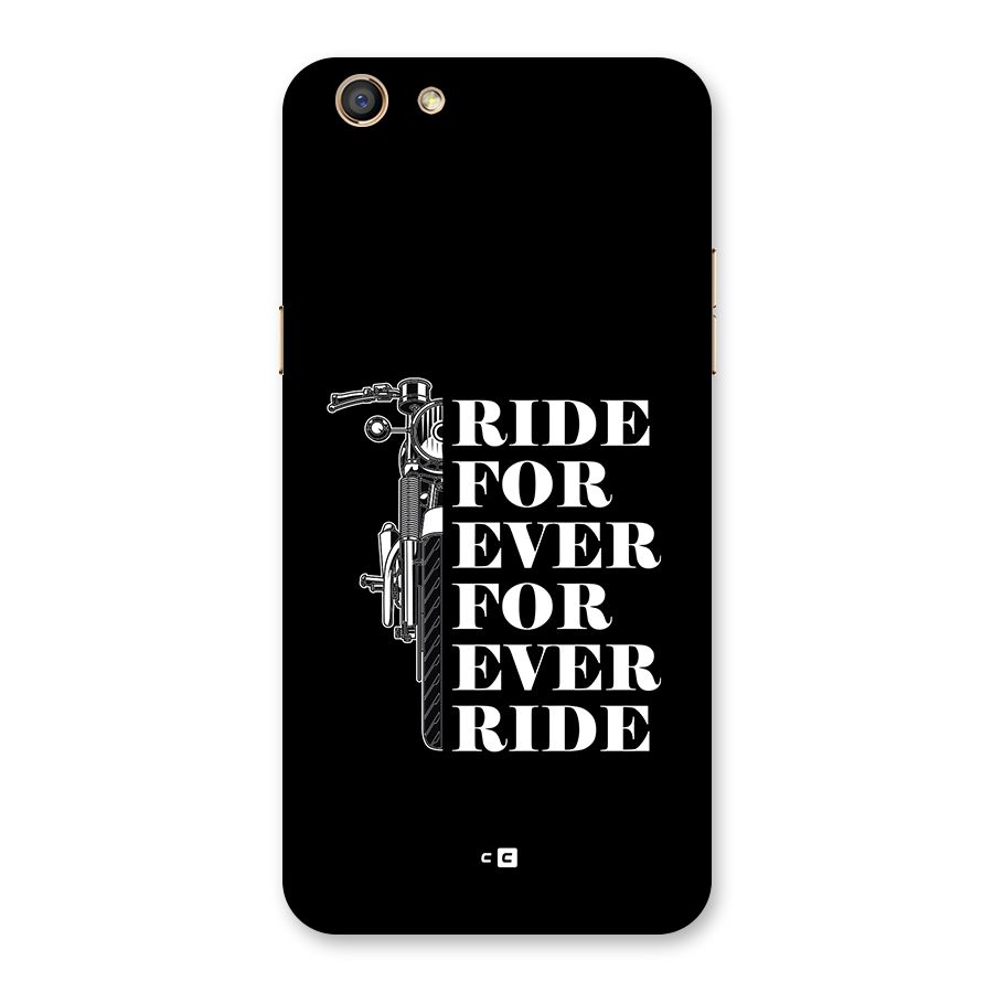 Ride Forever Back Case for Oppo F3