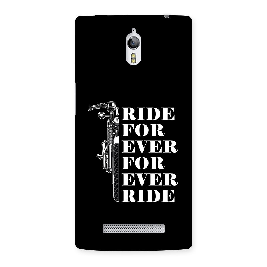 Ride Forever Back Case for Oppo Find 7