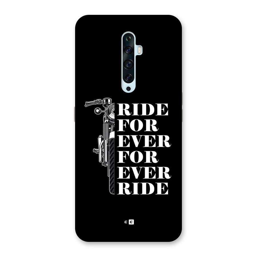 Ride Forever Back Case for Oppo Reno2 F