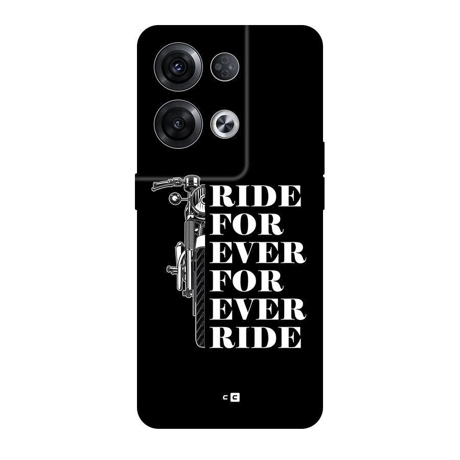 Ride Forever Back Case for Oppo Reno8 Pro 5G