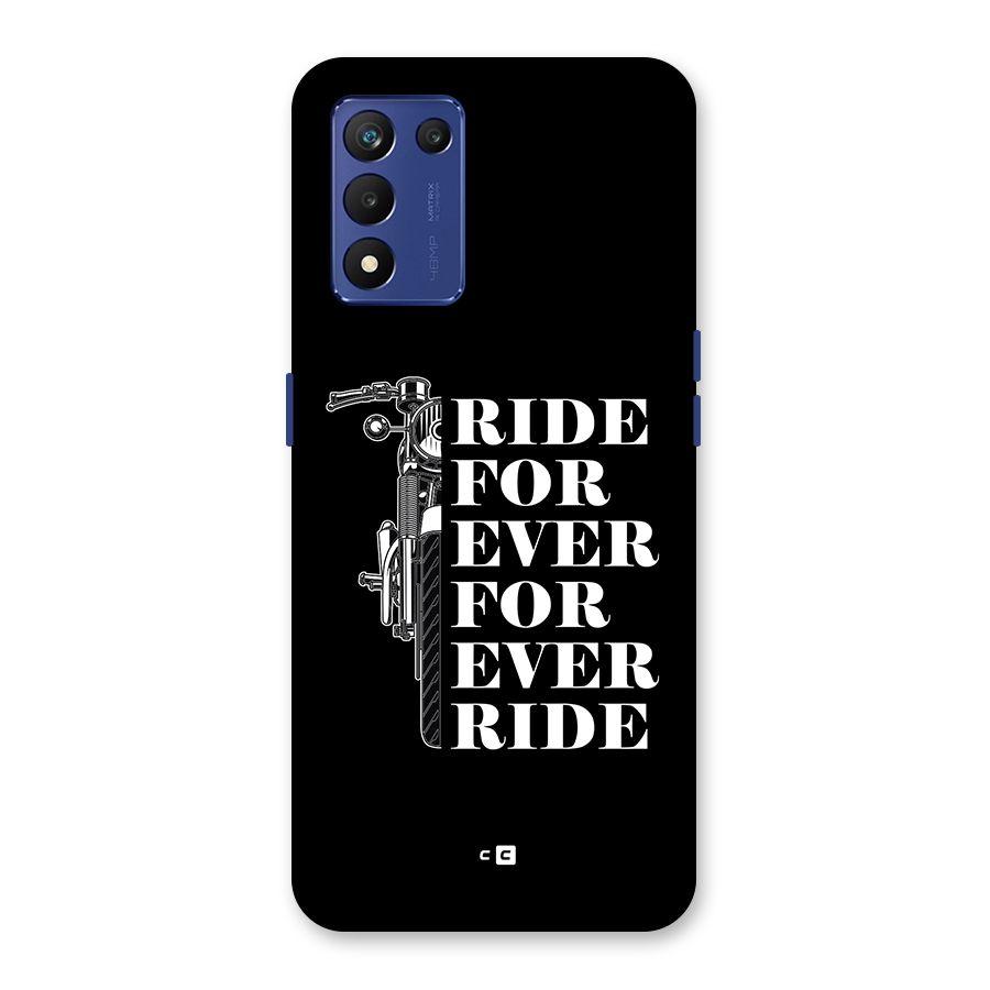 Ride Forever Back Case for Realme 9 5G Speed