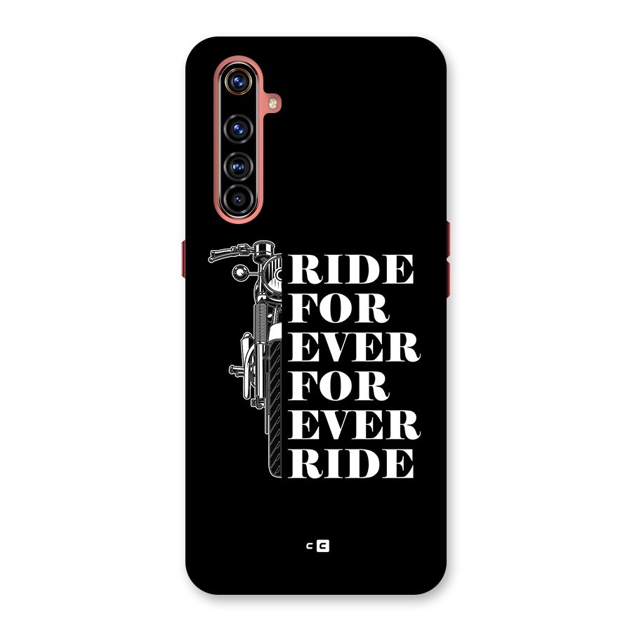 Ride Forever Back Case for Realme X50 Pro