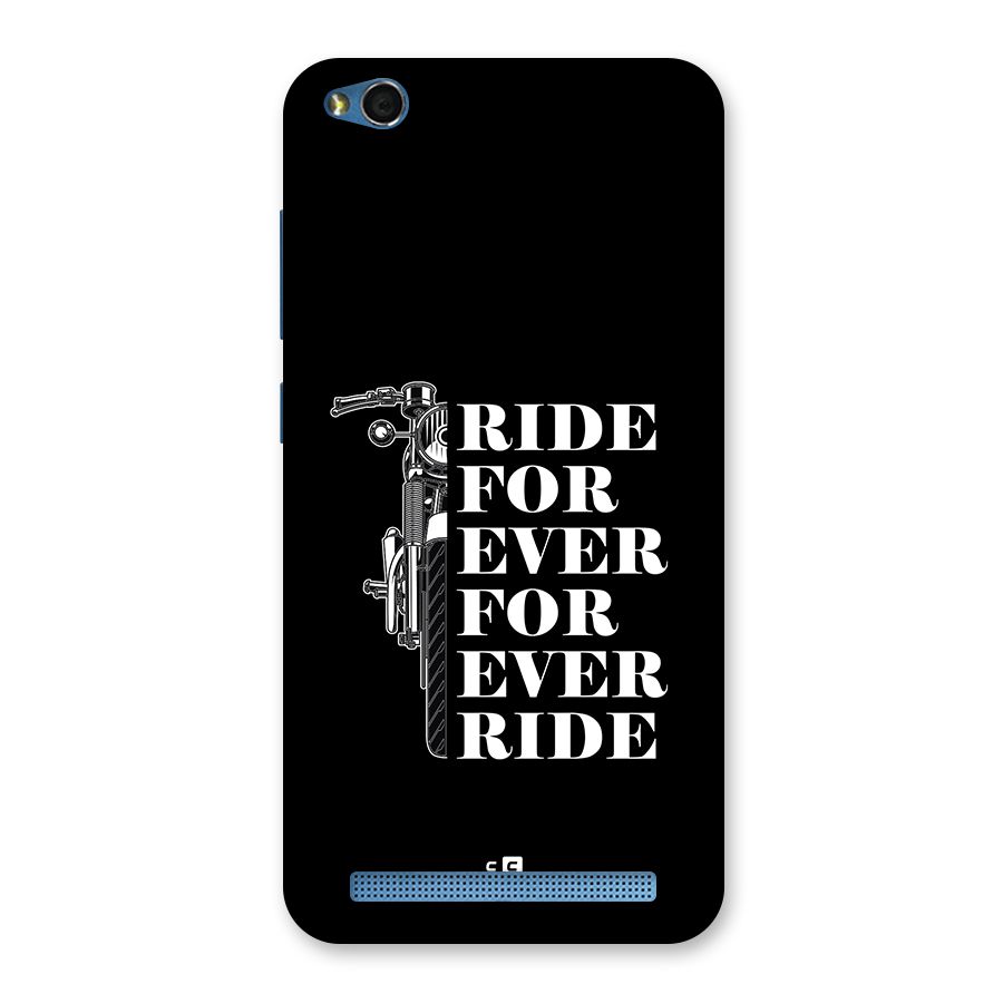 Ride Forever Back Case for Redmi 5A