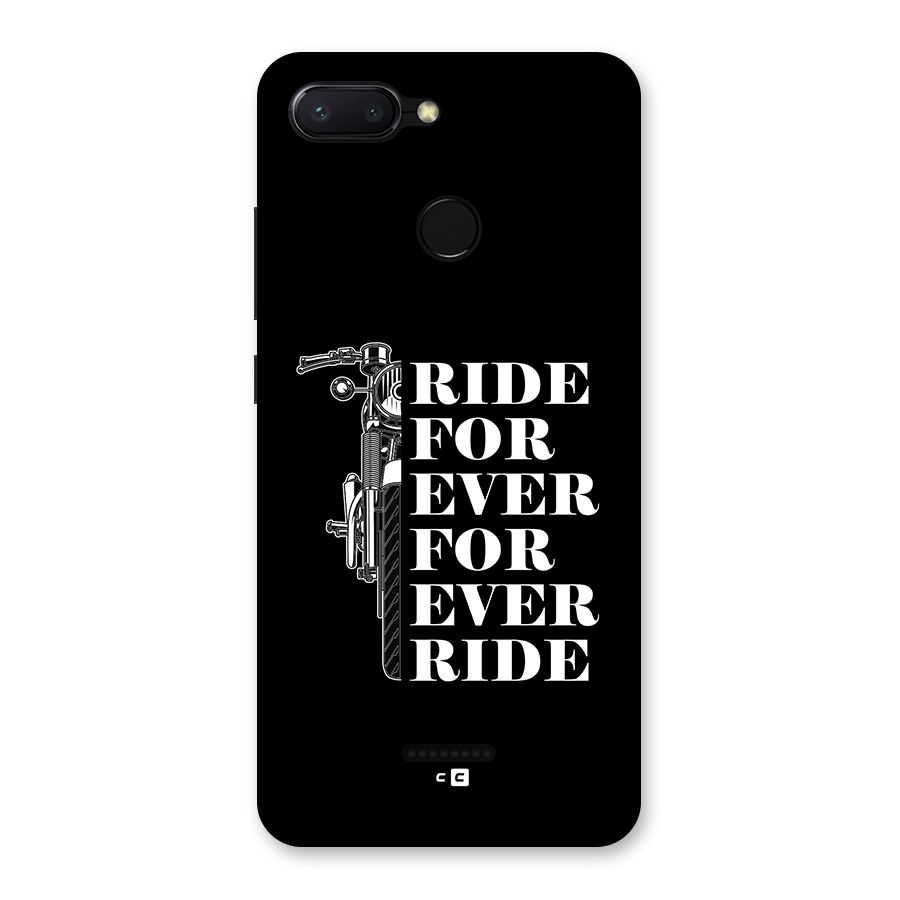 Ride Forever Back Case for Redmi 6